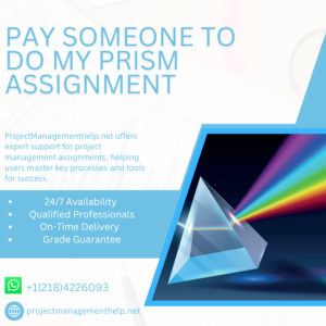 Pay Someone To Do My PRiSM Assignment