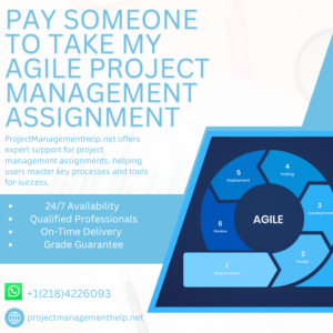 Pay Someone To Take My Agile Project Management Assignment